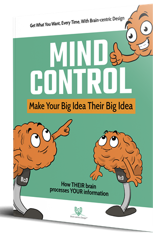 Mind Control, Make Your Big Idea Their Big Idea